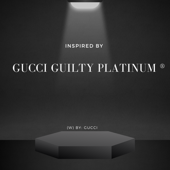 Inspired by Gucci Guilty Platinum (W) ®  by Gucci ~  Body Oil